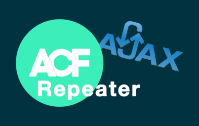 ACF Repeater (повторитель) – AJAX загрузка